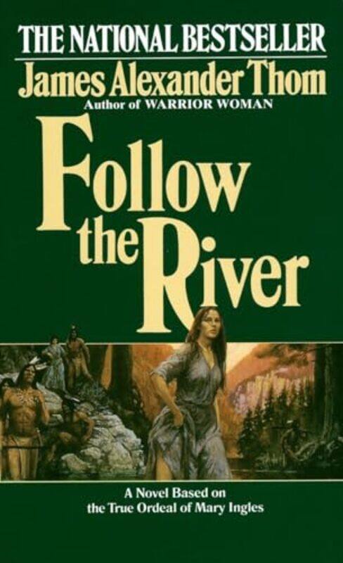 

Follow The River By Thom James Alexander - Paperback