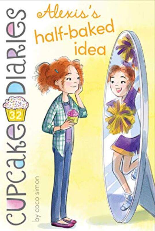 

Alexiss Half-Baked Idea,Paperback by Simon, Coco - Bishop, Tracy
