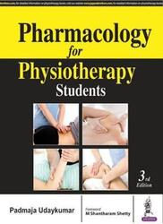 Pharmacology for Physiotherapy Students,Paperback,ByUdaykumar, Padmaja