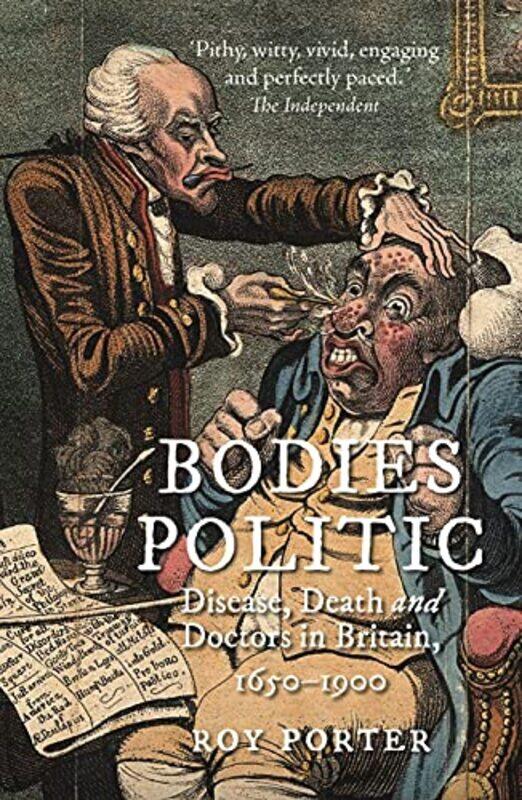 

Bodies Politic by Roy Porter-Paperback