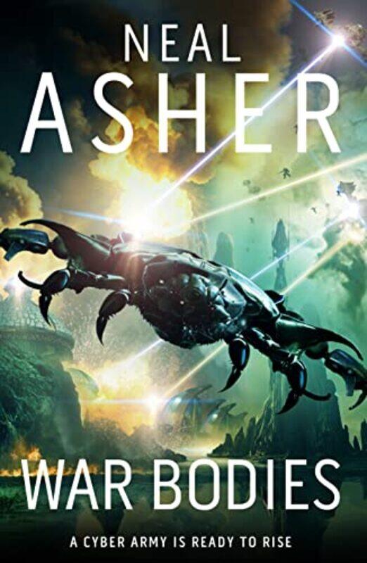 

War Bodies by Neal Asher-Paperback