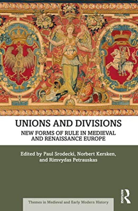 

Unions and Divisions by Paul SrodeckiNorbert KerskenRimvydas Petrauskas-Paperback