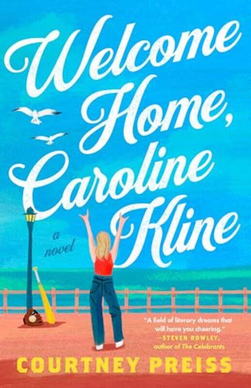 

Welcome Home Caroline Kline by Courtney Preiss-Paperback