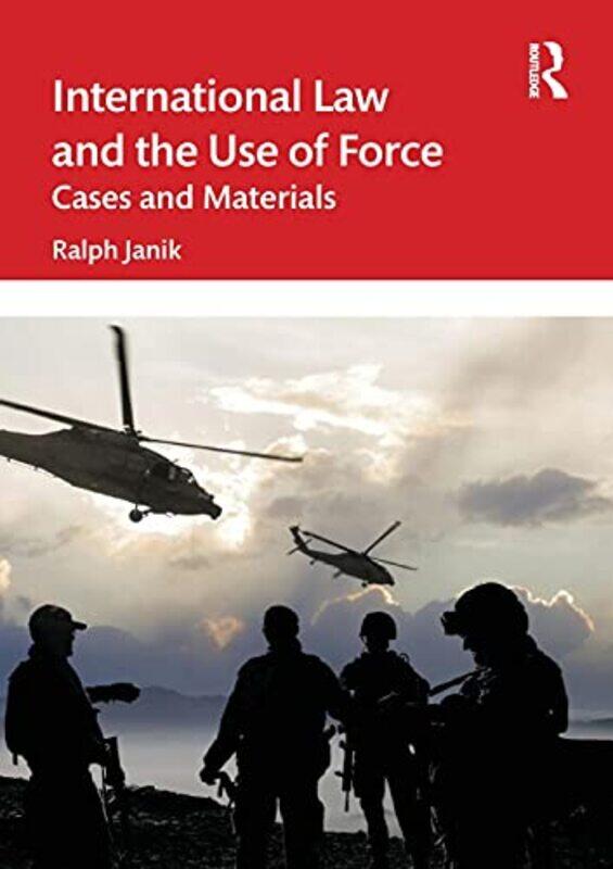 

International Law and the Use of Force by Denise Duffield-Thomas-Paperback