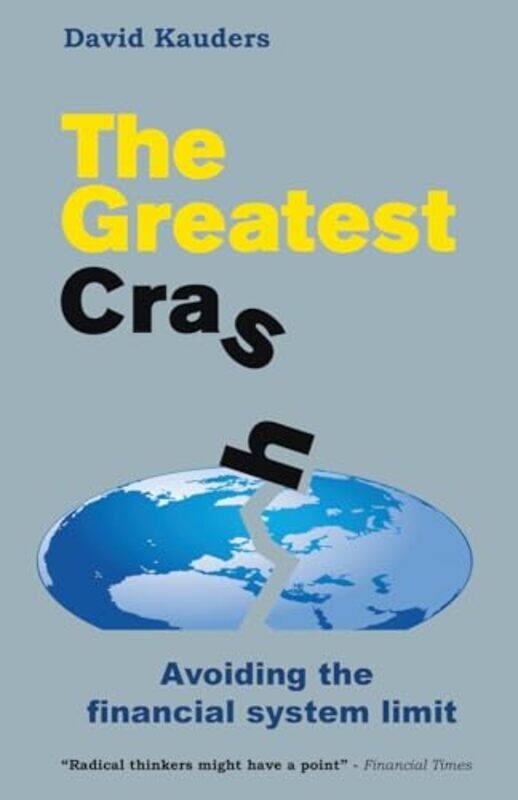 

The Greatest Crash by David Kauders -Paperback