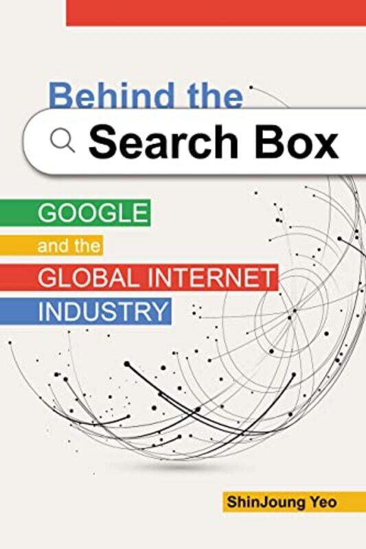 

Behind the Search Box by Trevor C London School of Economics and Political Science Hartley-Hardcover