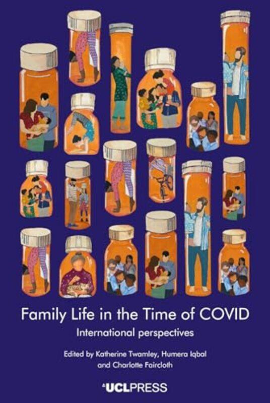 

Family Life in the Time of Covid by Fu YuguangLiang YanjunLiu Ying-Paperback