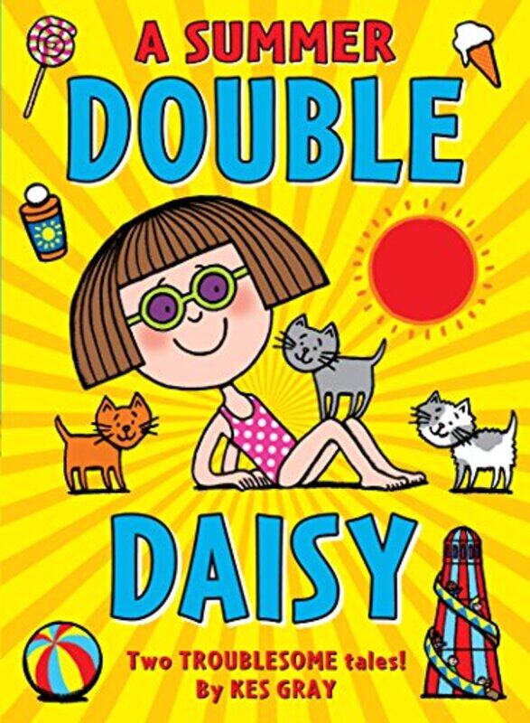 

A Summer Double Daisy by Kes GrayNick Sharratt-Paperback