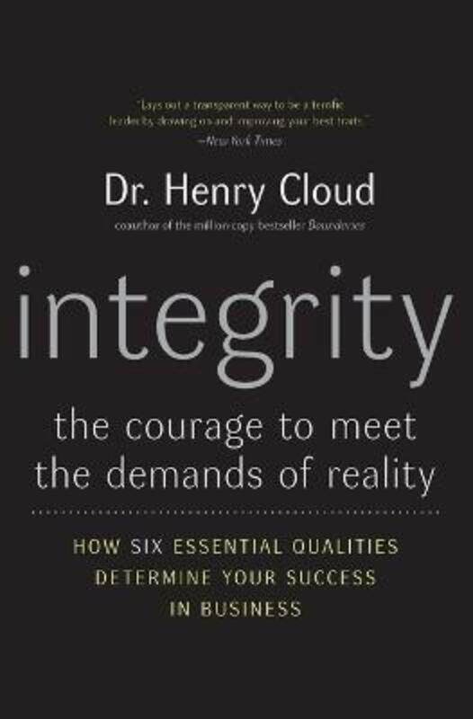 

Integrity: The Courage to Meet the Demands of Reality.paperback,By :Henry Cloud