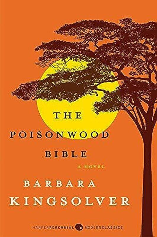 

The Poisonwood Bible: A Novel By Barbara Kingsolver Paperback