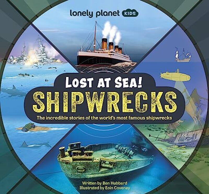 

Lonely Planet Kids Lost at Sea! Shipwrecks by Jonathan Schwabish-Hardcover