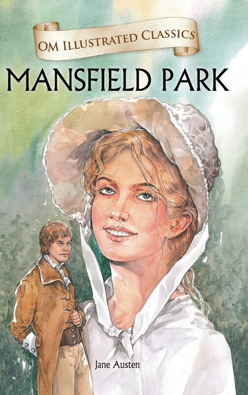 Mansfield Park : Om Illustrated Classics