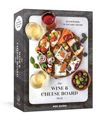 The Wine and Cheese Board Deck by Quinn, Meg - Paperback