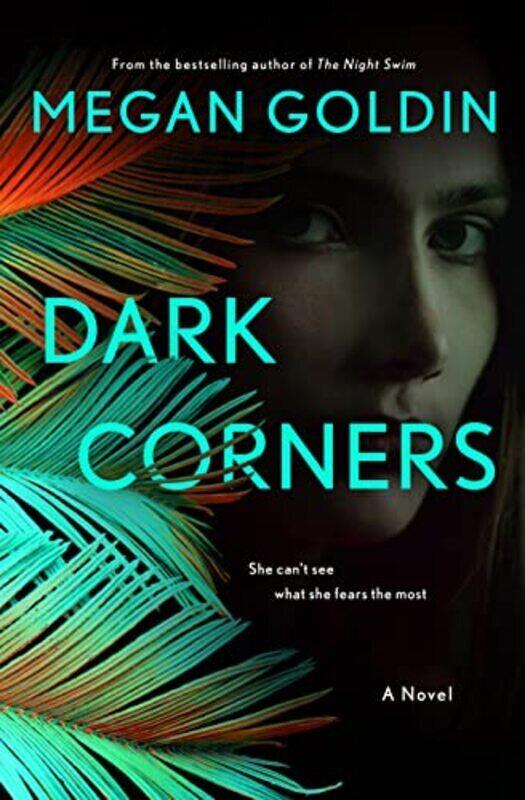 

Dark Corners By Goldin, Megan Hardcover