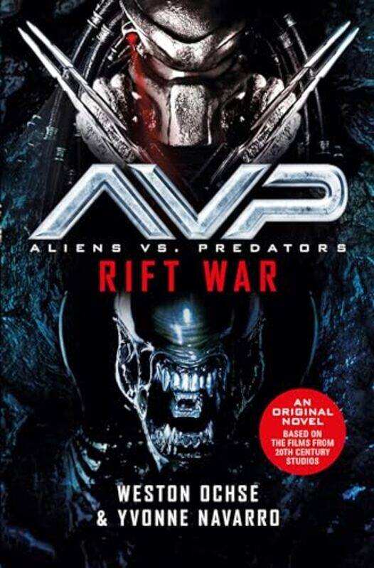 

Aliens Vs Predators Rift War by Weston OchseYvonne Navarro-Paperback