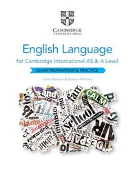 Cambridge International As And A Level English Language Exam Preparation And Practice by Pattison, Julian - Williams, Duncan Paperback