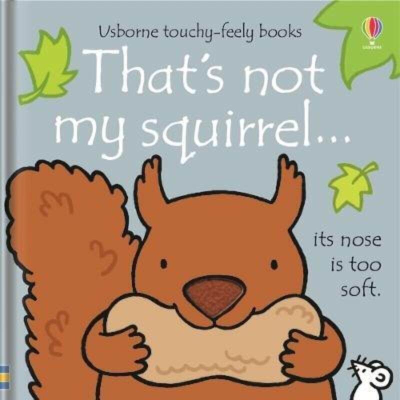 

That's Not My Squirrel.paperback,By :Fiona Watt