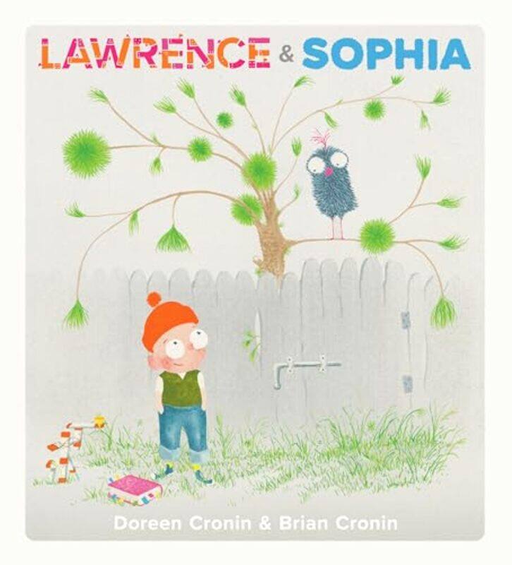 

Lawrence and Sophia by Doreen CroninBrian Cronin-Hardcover