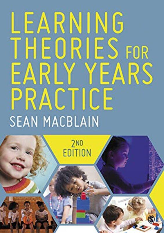 

Learning Theories for Early Years Practice by Sean MacBlain-Paperback