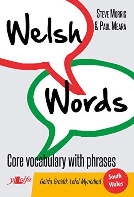 

Welsh Words Geirfa Graidd Lefel Mynediad De CymruSouth Wales by Steve MorrisPaul Meara-Paperback