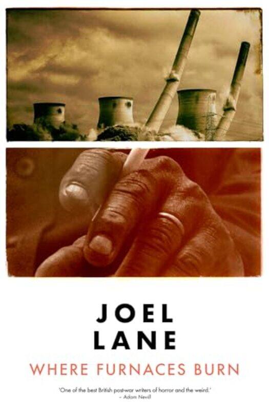 

Where Furnaces Burn by Joel Lane-Paperback