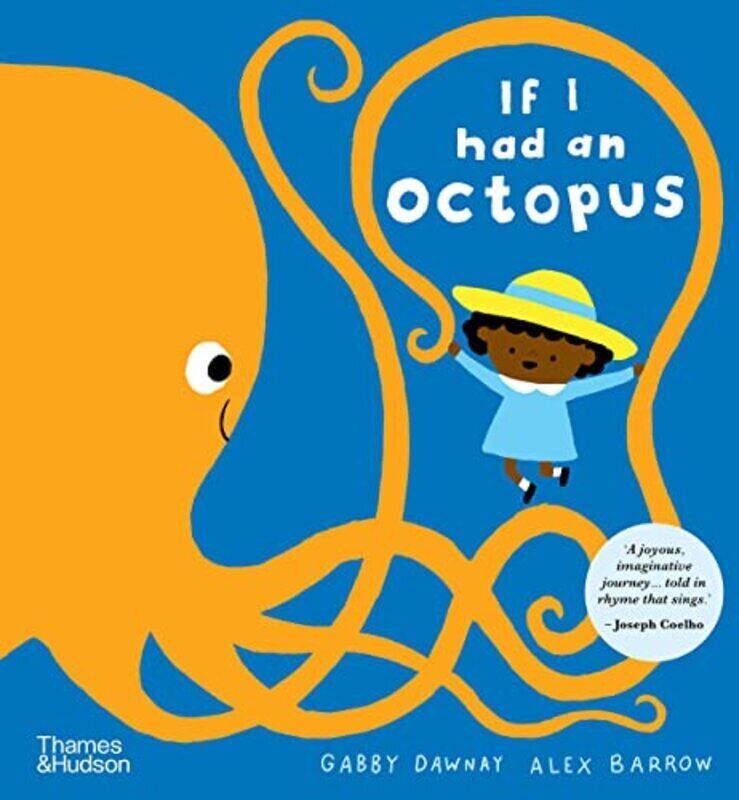 

If I Had An Octopus by Gabby Dawnay Paperback