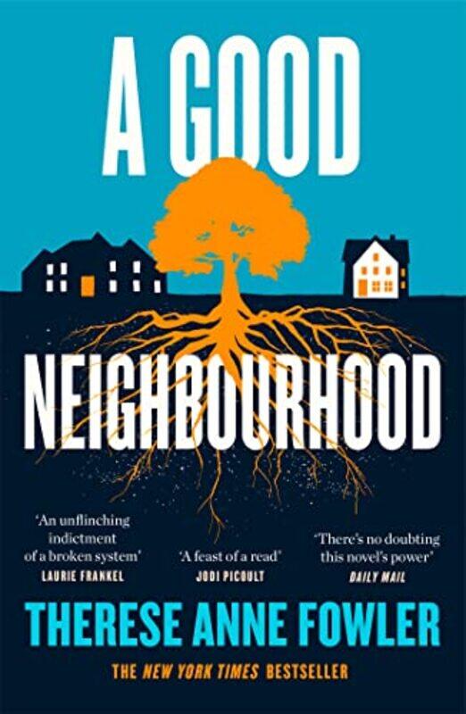 

A Good Neighbourhood by Therese Anne Fowler-Paperback