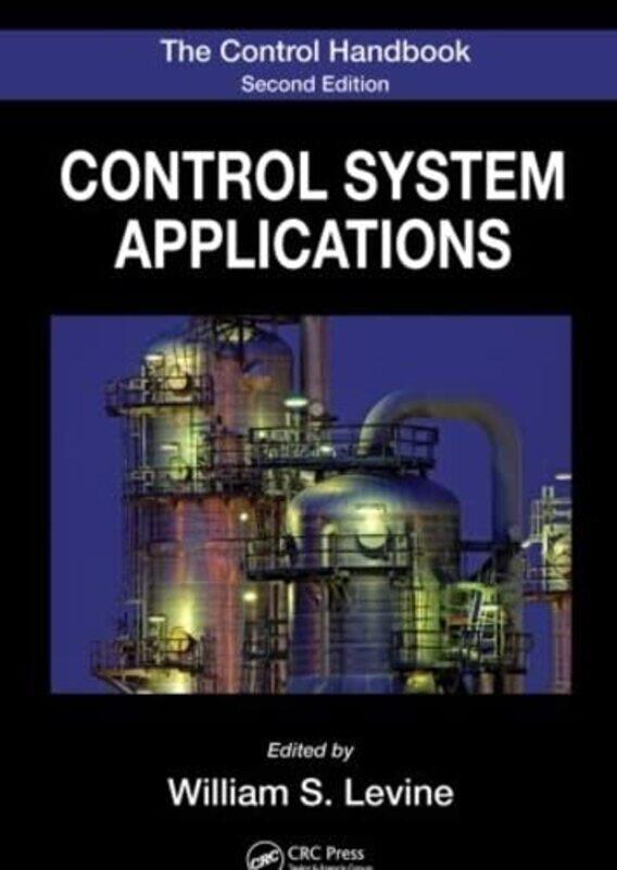 

The Control Handbook by William S University of Maryland, College Park, USA Levine-Hardcover