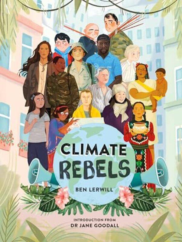 

Climate Rebels by Gaetano Consultant Pennsylania USA Celenza-Hardcover