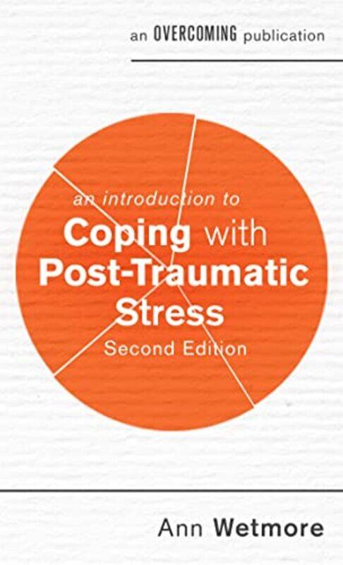 

An Introduction to Coping with PostTraumatic Stress 2nd Edition by W Timothy Eastern Illinois University USA CoombsSherry J Eastern Illinois Universit