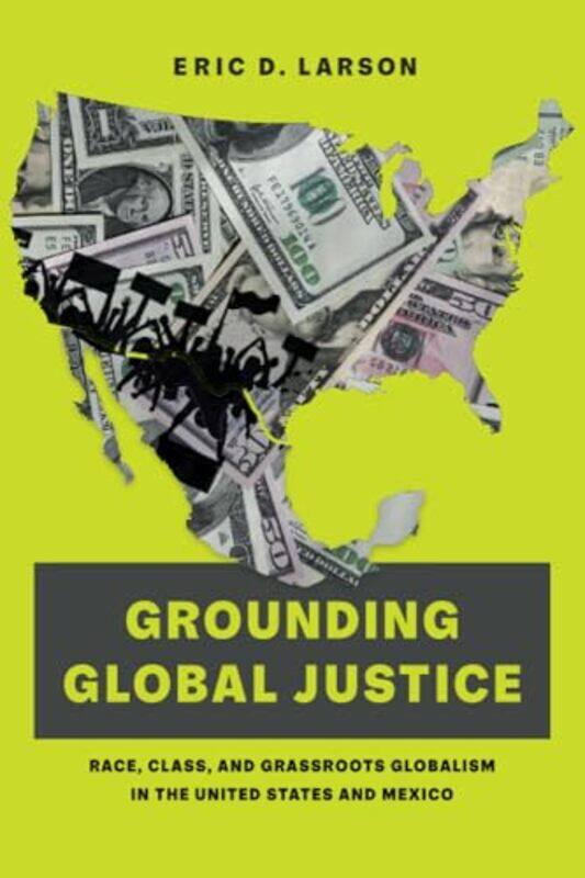 

Grounding Global Justice by Eric D Larson-Paperback