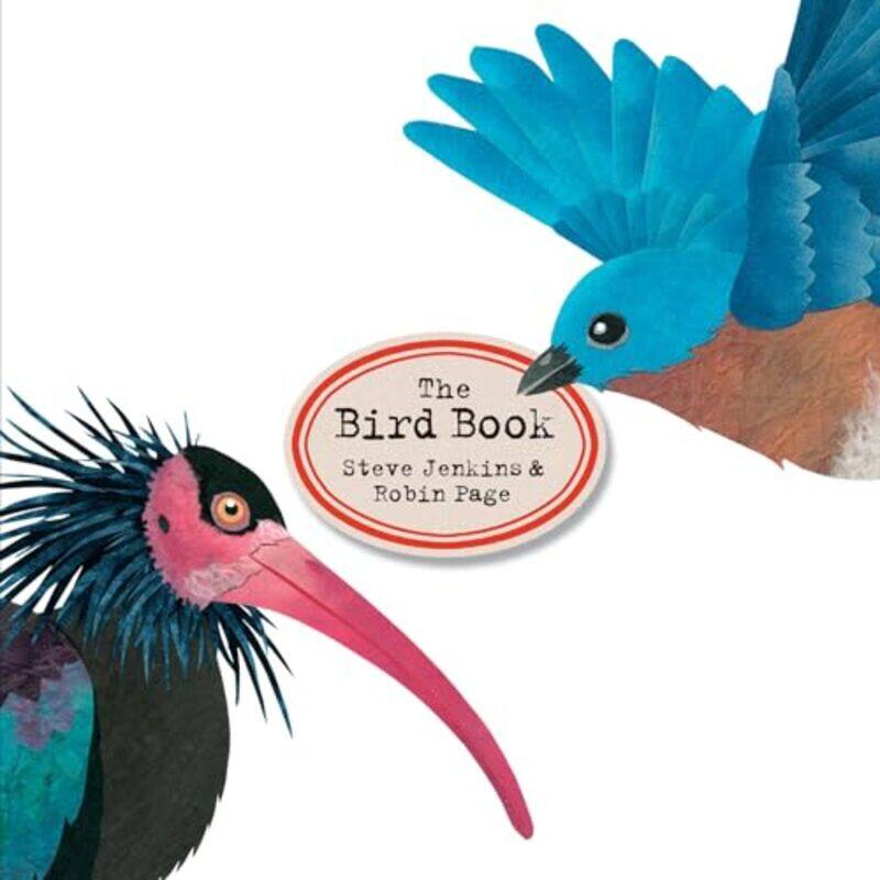 

The Bird Book by Steve JenkinsRobin PageSteve Jenkins-Hardcover