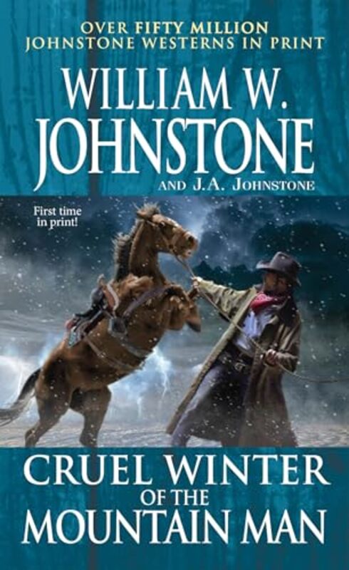 Cruel Winter of the Mountain Man by William W JohnstoneJA Johnstone-Paperback