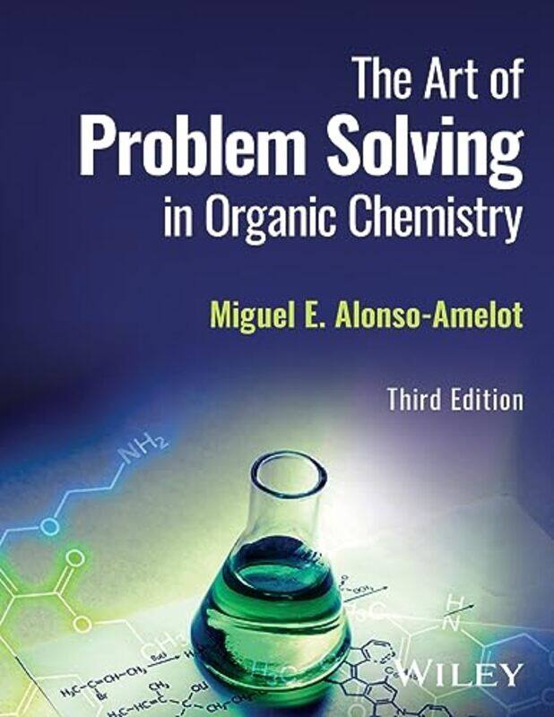 

The Art of Problem Solving in Organic Chemistry by Sayeda Habib-Paperback