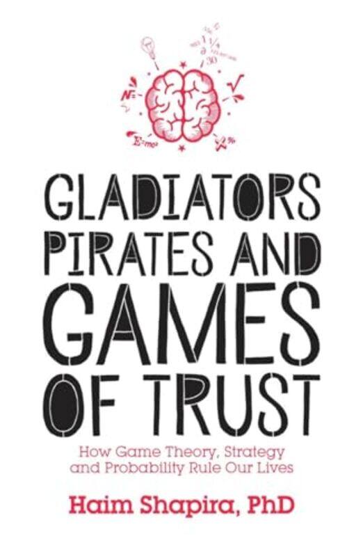 

Gladiators Pirates and Games of Trust by Rudolf SteinerP Mollenhaur-Paperback