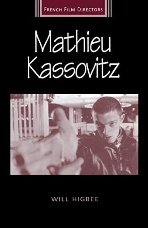 

Mathieu Kassovitz by Will Higbee-Paperback