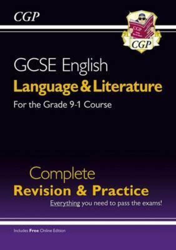 

Grade 9-1 GCSE English Language and Literature Complete Revision & Practice (with Online Edn).paperback,By :CGP Books - CGP Books