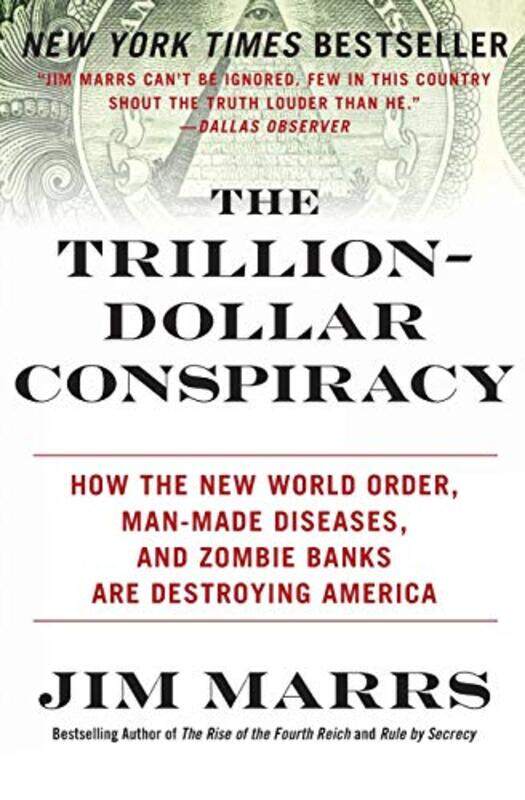 

The TrillionDollar Conspiracy by World Bank-Paperback