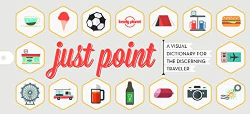 

Just POINT! (Lonely Planet Travel Reference), By: Lonely Planet