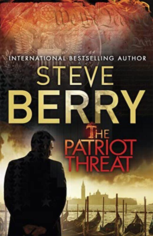 

The Patriot Threat by Steve Berry-Paperback