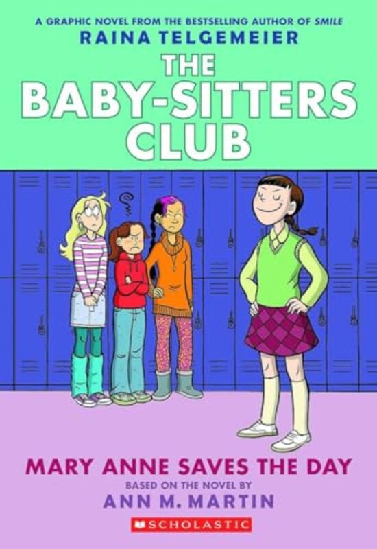 

Mary Anne Saves the Day by Ann M MartinRaina Telgemeier-Paperback