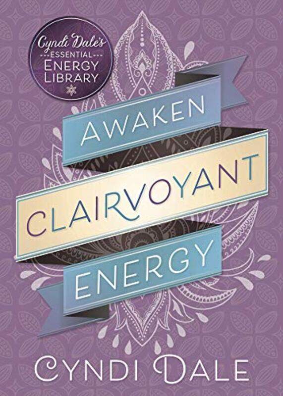 

Awaken Clairvoyant Energy by Richard University of Utah PreissDeanne York University Toronto Williams-Paperback