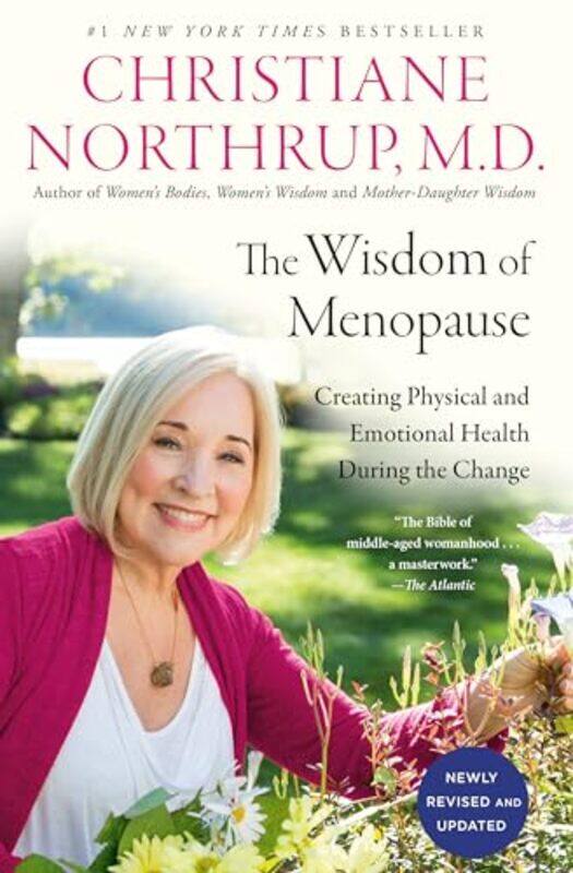 

The Wisdom of Menopause by Christiane Northrup, MD-Paperback