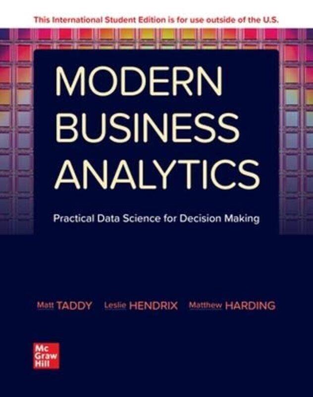 

Modern Business Analytics ISE by Matt Taddy-Paperback