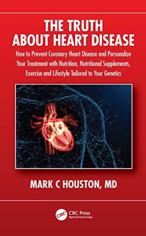 

The Truth About Heart Disease by Ina Garten-Paperback