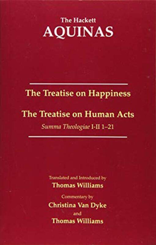 

The Treatise on Happiness by Thomas AquinasThomas Williams-Paperback