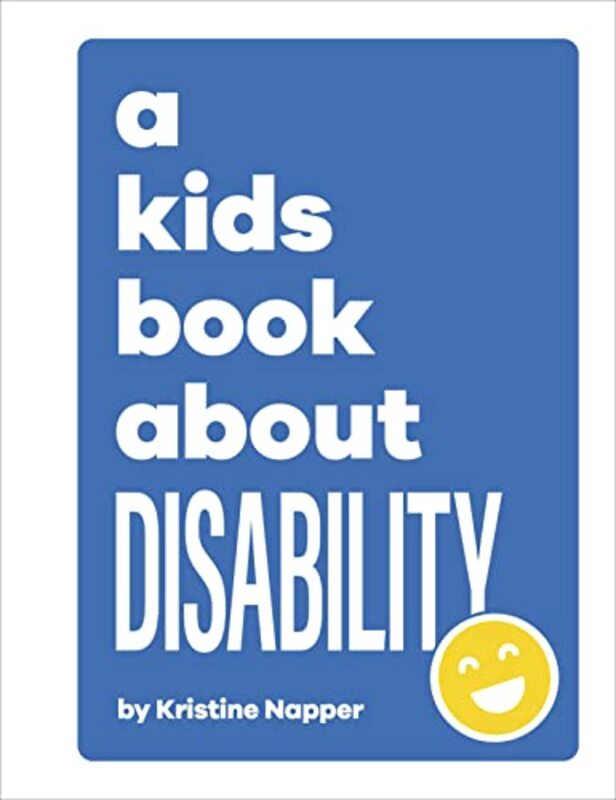 A Kids Book About Disabilities,Paperback by Dk Children