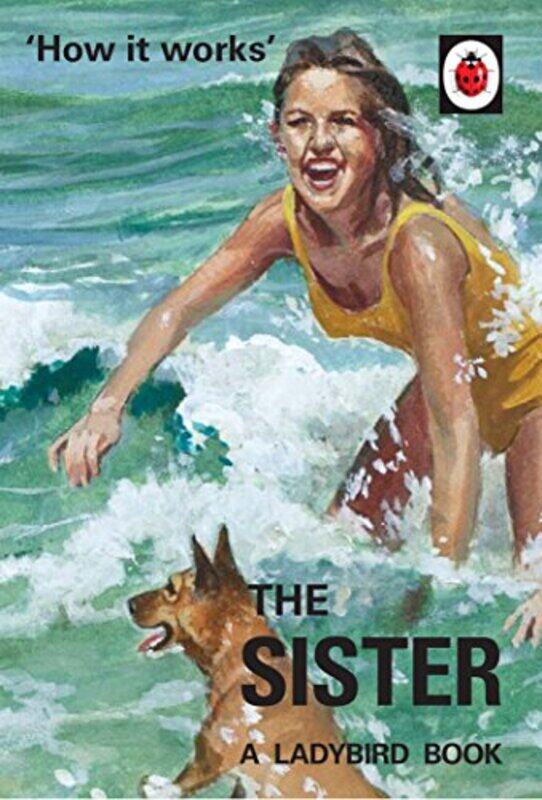 

How it Works The Sister by Jason HazeleyJoel Morris-Hardcover