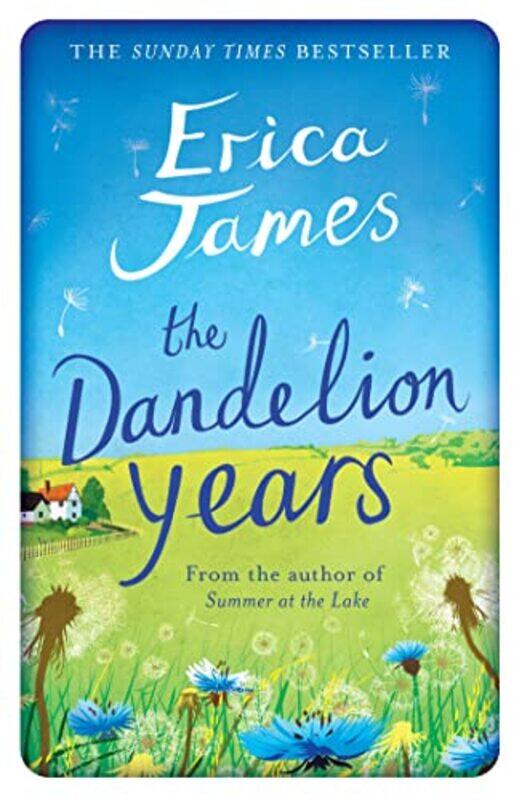 

The Dandelion Years by Erica James-Paperback