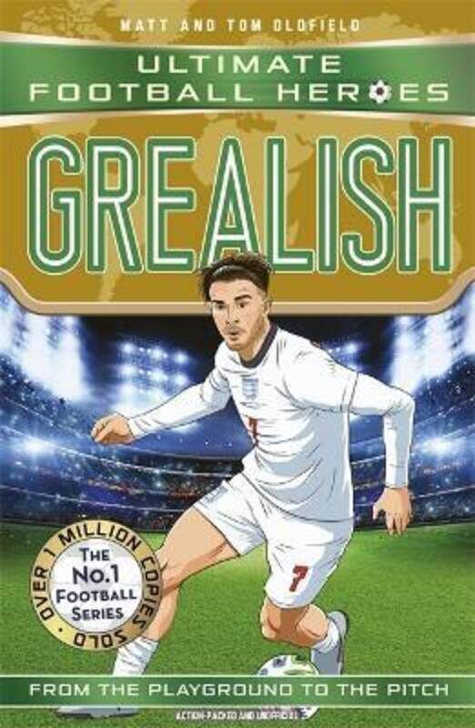 

Grealish (Ultimate Football Heroes - the No.1 football series): Collect them all!,Paperback, By:Oldfield, Matt & Tom